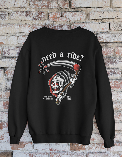 Back Need a Ride? Black Sweatshirt
